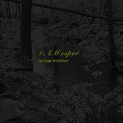 I Am Esper : Nature Worship